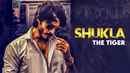 Shukla The Tiger Poster 2