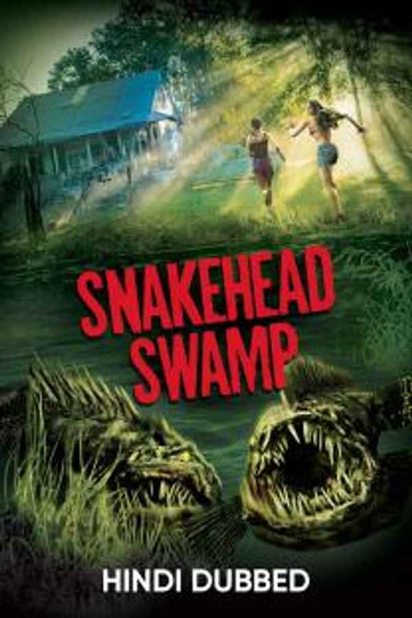 Snakehead Swamp Poster 7