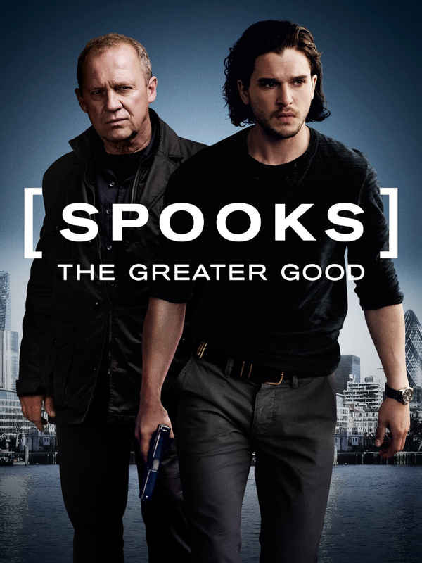 Spooks: The Greater Good Poster 1