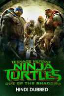 Teenage Mutant Ninja Turtles: Out of the Shadows Poster 4