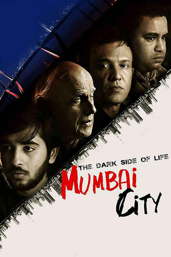 The Dark Side of Life: Mumbai City Poster 1