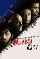 The Dark Side of Life: Mumbai City Poster 7