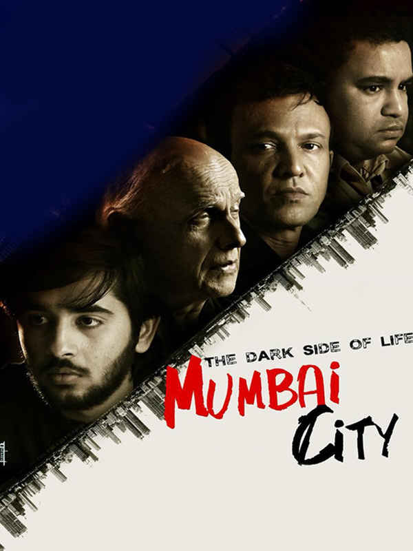 The Dark Side of Life: Mumbai City Poster 3
