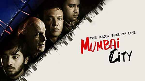 The Dark Side of Life: Mumbai City Poster 2