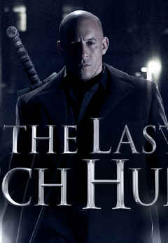 Watch The Last Witch Hunter Full Movie Online Action Film