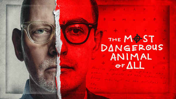 The Most Dangerous Animal of All Poster 5
