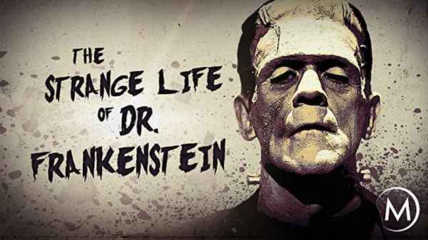 The Strange Life of Dr. Frankenstein Poster 2
