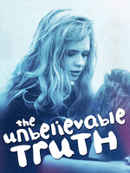 The Unbelievable Truth Poster 2
