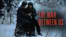 The War Between Us Poster 1