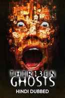 Thir13en Ghosts Poster 3