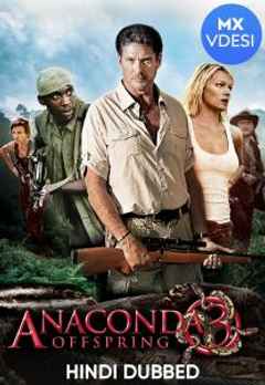 anaconda 2 movie in hindi free download