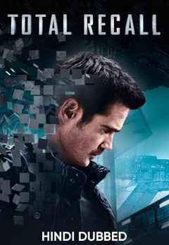 total recall 2012 full movie in hindi watch online hd