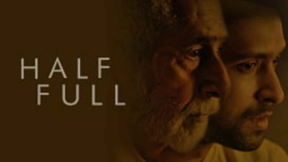 Watch Half Full Full Movie Online, Release Date, Trailer, Cast and Songs |  Suspense & Thriller Film