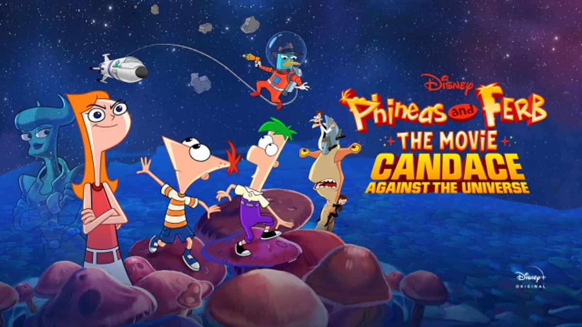 5 Phineas And Ferb The Movie Candace Against The Universe