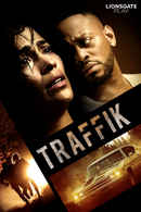 TRAFFIK Poster 2