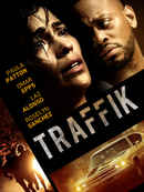 TRAFFIK Poster 5