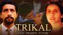 Trikal (Past, Present, Future) Poster 2