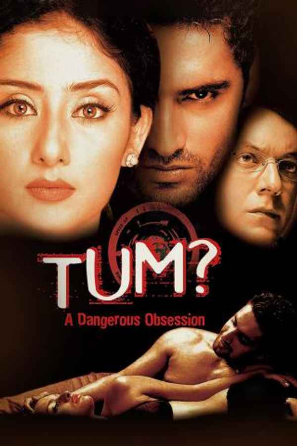 Tum: A Dangerous Obsession Poster 7
