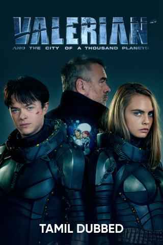 Valerian And The City Of A Thousand Planets Movie 2017 Release Date Cast Trailer Songs Streaming Online at Prime Video MX Player