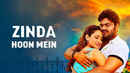 Zinda Hoon Mein Poster 4
