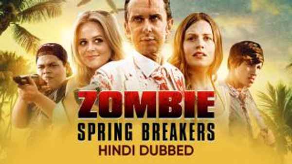 Zombie Spring Breakers Poster 7