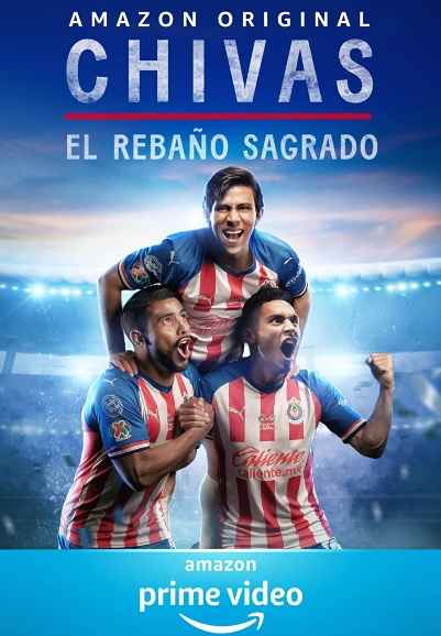 Chivas: El Rebaño Sagrado, Season 1