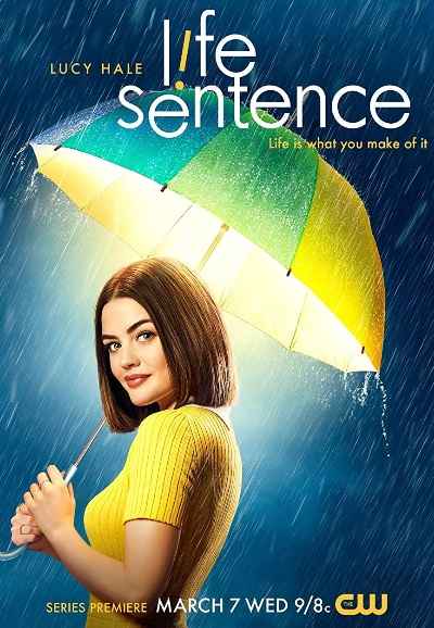 Life Sentence: Season 1