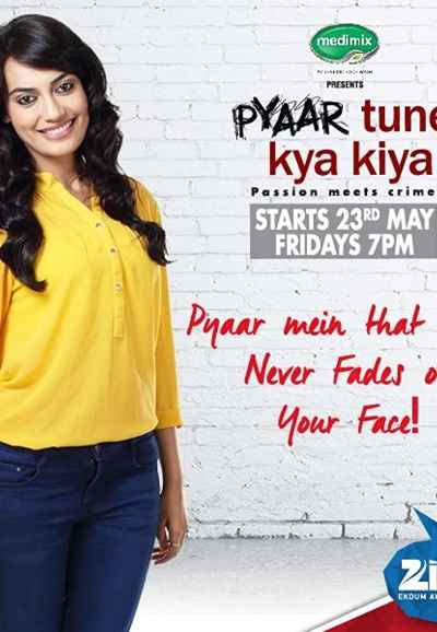 Pyaar Tune Kya Kiya  Season 3