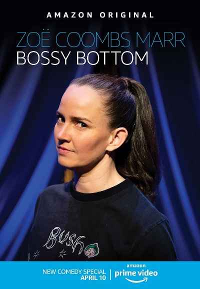 Zoë Coombs Marr: Bossy Bottom - Season 1