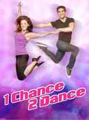 1 Chance 2 Dance Poster 3