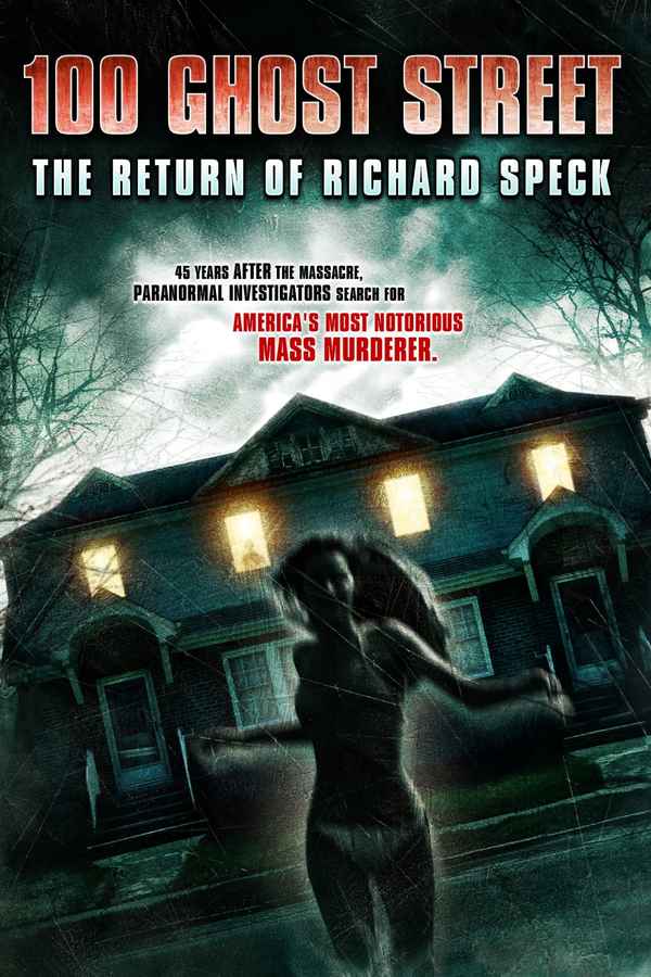 100 Ghost Street: The Return of Richard Speck Poster 6