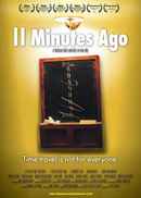 11 Minutes Ago Poster 1