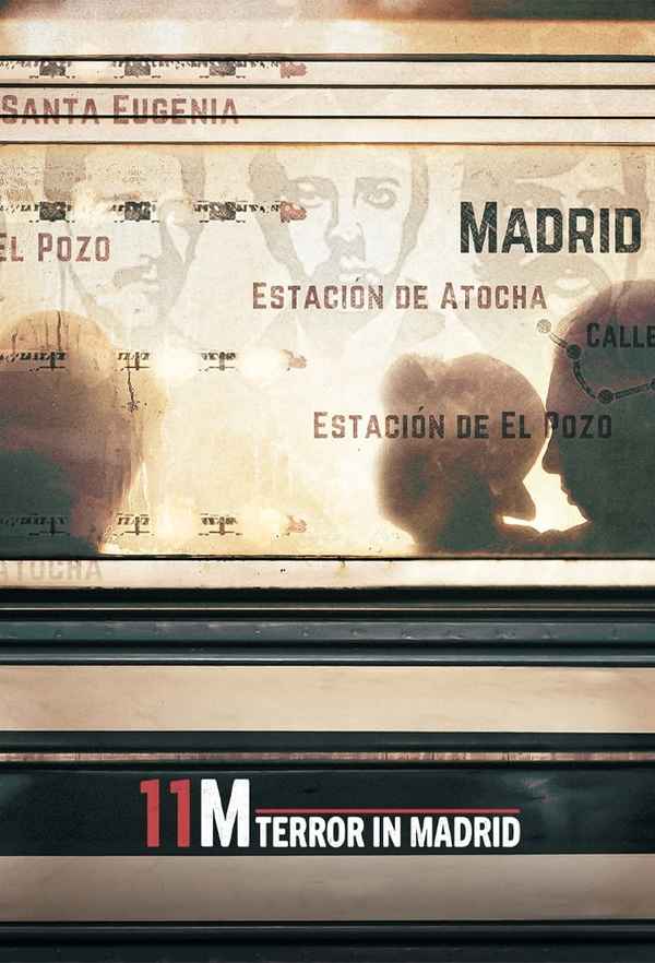 11M: Terror in Madrid Poster 7
