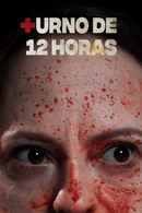 12 Hour Shift Poster 7