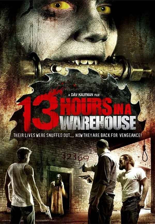13 Hours in a Warehouse Poster 2