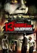 13 Hours in a Warehouse Poster 1