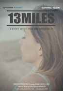 13 Miles Poster 2