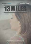 13 Miles Poster 1