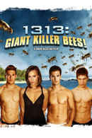 1313: Giant Killer Bees! Poster 4