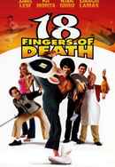 18 Fingers of Death! Poster 4