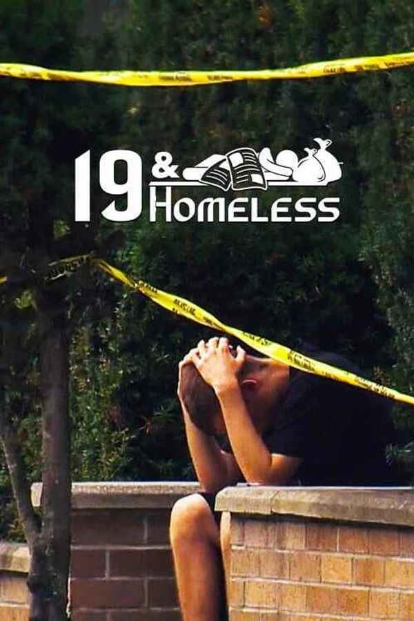 19 and Homeless Poster 7