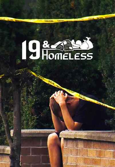 19 and Homeless