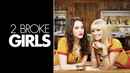2 Broke Girls Poster 4