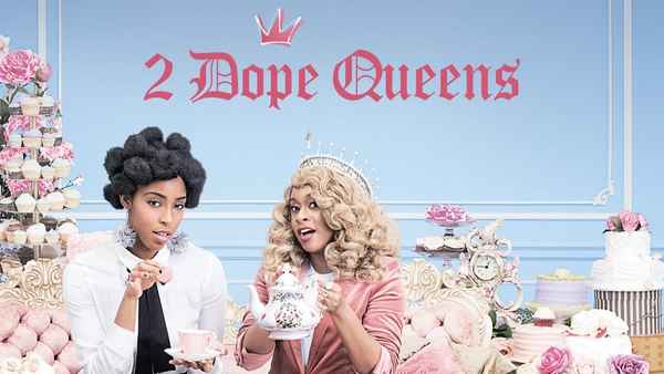 2 Dope Queens Poster 4