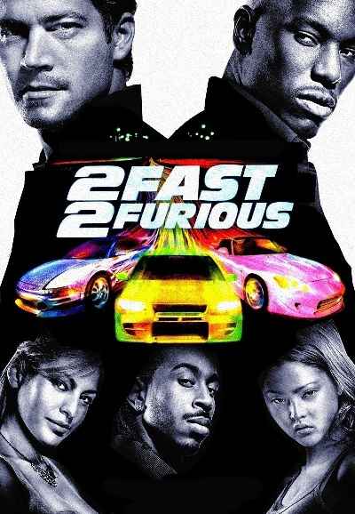 2 Fast 2 Furious