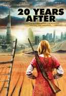 20 Years After Poster 3