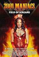 2001 Maniacs: Field of Screams Poster 6