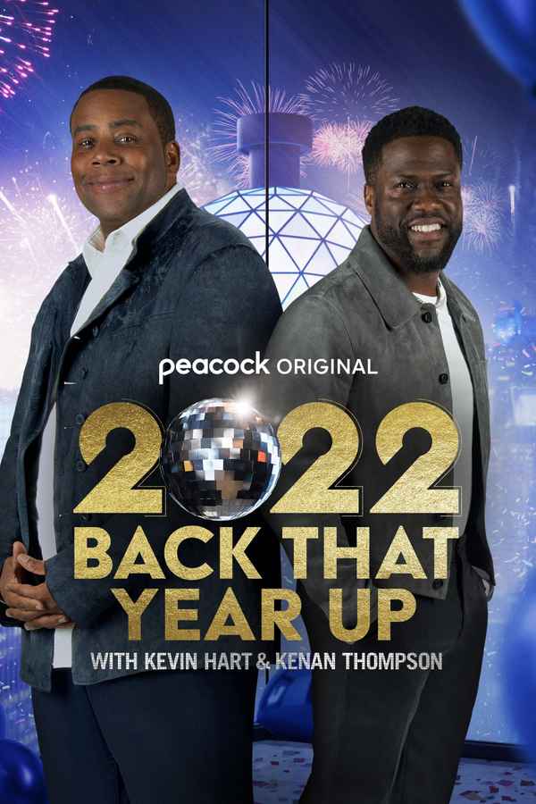 2022 Back That Year Up with Kevin Hart and Kenan Thompson Poster 7