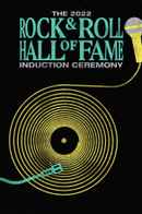 2022 Rock & Roll Hall of Fame Induction Ceremony Poster 3