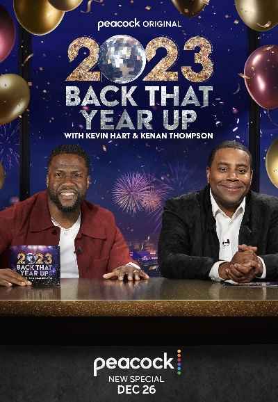 2023 Back That Year Up with Kevin Hart and Kenan Thompson